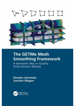 The GETMe Mesh Smoothing Framework