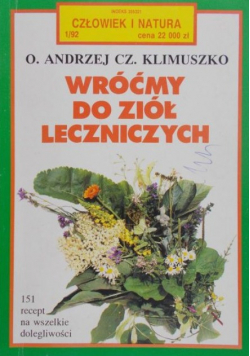 Wróćmy do ziół leczniczych