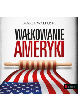 Wałkowanie Ameryki