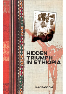 Hidden Triumph in Ethiopia