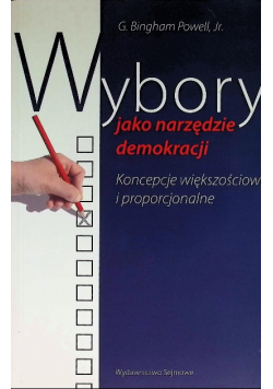 Wybory jako narzędzie demokracji