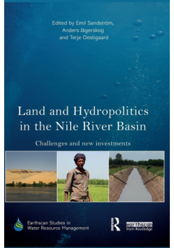 Land and Hydropolitics in the Nile River Basin