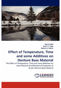 Effect of Temperature, Time and some Additives on Denture Base Material