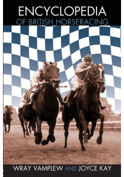 Encyclopedia of British Horse Racing