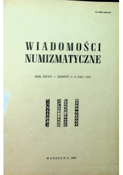 Wiadomości numizmatyczne 2 tomy