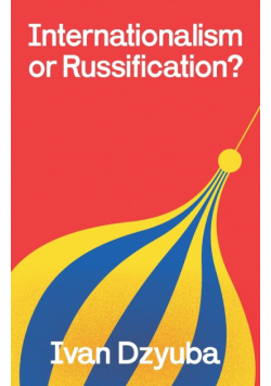 Internationalism or Russification
