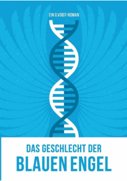 Das Geschlecht der Blauen Engel