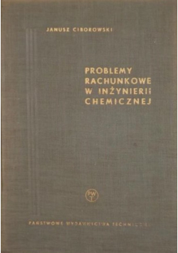 Problemy rachunkowe w inżynierii chemicznej