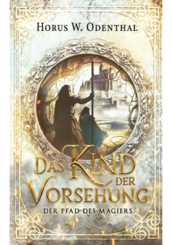 Das Kind der Vorsehung