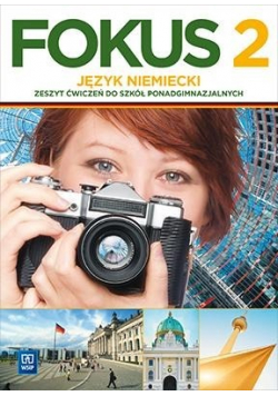 Fokus język niemiecki zeszyt ćwiczeń 2