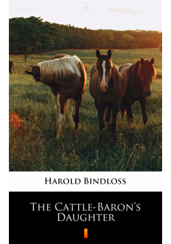 The Cattle-Baron’s Daughter