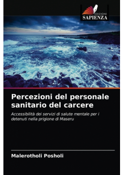 Percezioni del personale sanitario del carcere