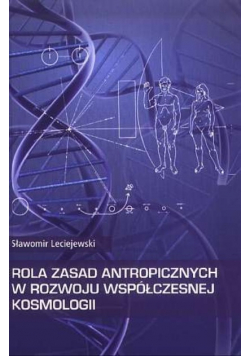 Rola zasad antropicznych w rozwoju współczesnej ko