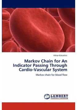 Markov Chain for An Indicator Passing Through Cardio-Vascular System