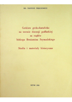 Cerkiew greko katolicka na terenie diecezji podlaskiej