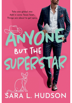Anyone But The Superstar