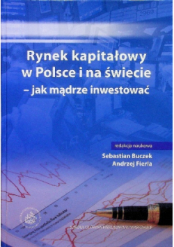 Rynek kapitałowy w Polsce i na świecie