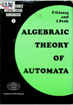 Albegraic theory of automata