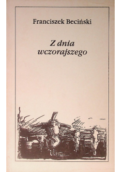 Z dnia wczorajszego
