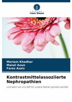 Kontrastmittelassoziierte Nephropathien