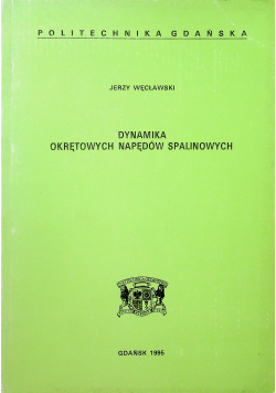 Dynamika okręgowych napędów spalinowych