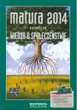 Wiedza o społeczeństwie Vademecum Matura 2014 Zakres postawowy i rozszerzony