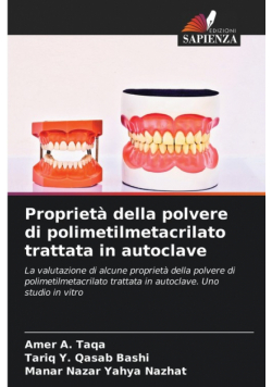 Proprietà della polvere di polimetilmetacrilato trattata in autoclave