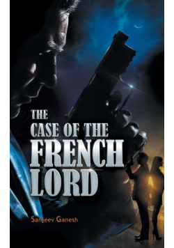 The Case Of The French Lord