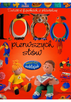1000 pierwszych słów: Świat w figurkach z plasteliny