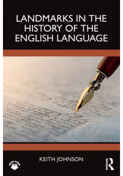 Landmarks in the History of the English Language