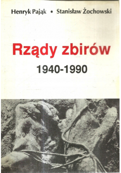 Rządy zbirów 1940   1990