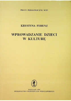 Wprowadzanie dzieci w kulturę