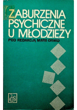 Zaburzenia psychiczne u młodzieży