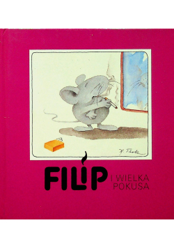Filip i wielka pokusa