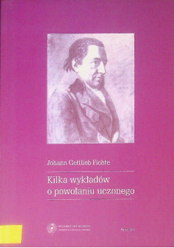 Kilka wykładów o powołaniu uczonego