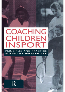 Coaching Children in Sport