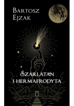 Szarlatan i hermafrodyta