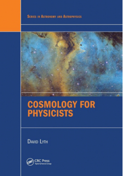 Cosmology for Physicists