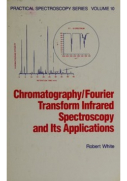 Chromatography / Fourier Transform Infrared Spectroscopy and Its Applications
