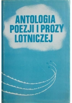 Antologia poezji i prozy lotniczej