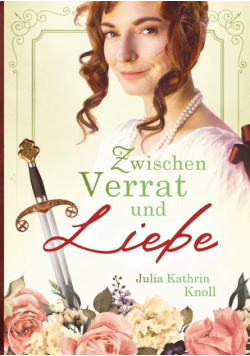 Zwischen Verrat und Liebe