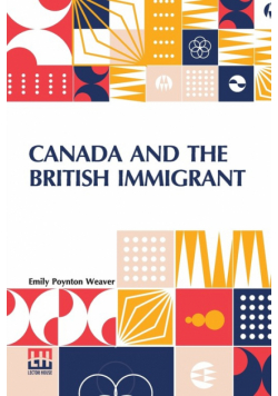 Canada And The British Immigrant