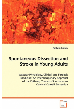 Spontaneous Dissection and Stroke in Young Adults