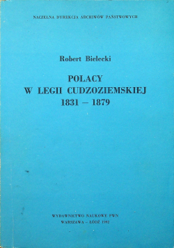 Polacy w legii cudzoziemskiej 1831  1879
