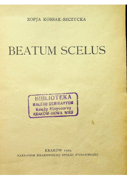 Beatum Scelus 1924 r.