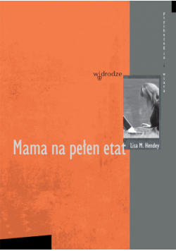 Mama na pełen etat