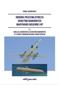 Obrona przeciwlotnicza okrętów nawodnych marynarki wojennej RP. Część 1
