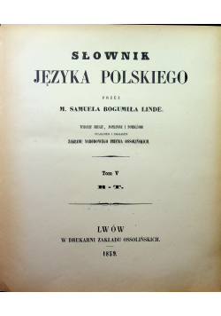 Słownik Języka Polskiego Tom V 1859 r.