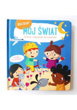 Dlaczego? - Mój Świat