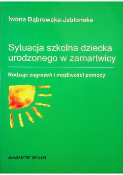 Sytuacja szkolna dziecka urodzonego w zamartwicy